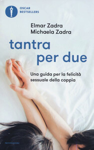 Amore Tantrico Un Esperienza Di Coppia Coinvolgente 04